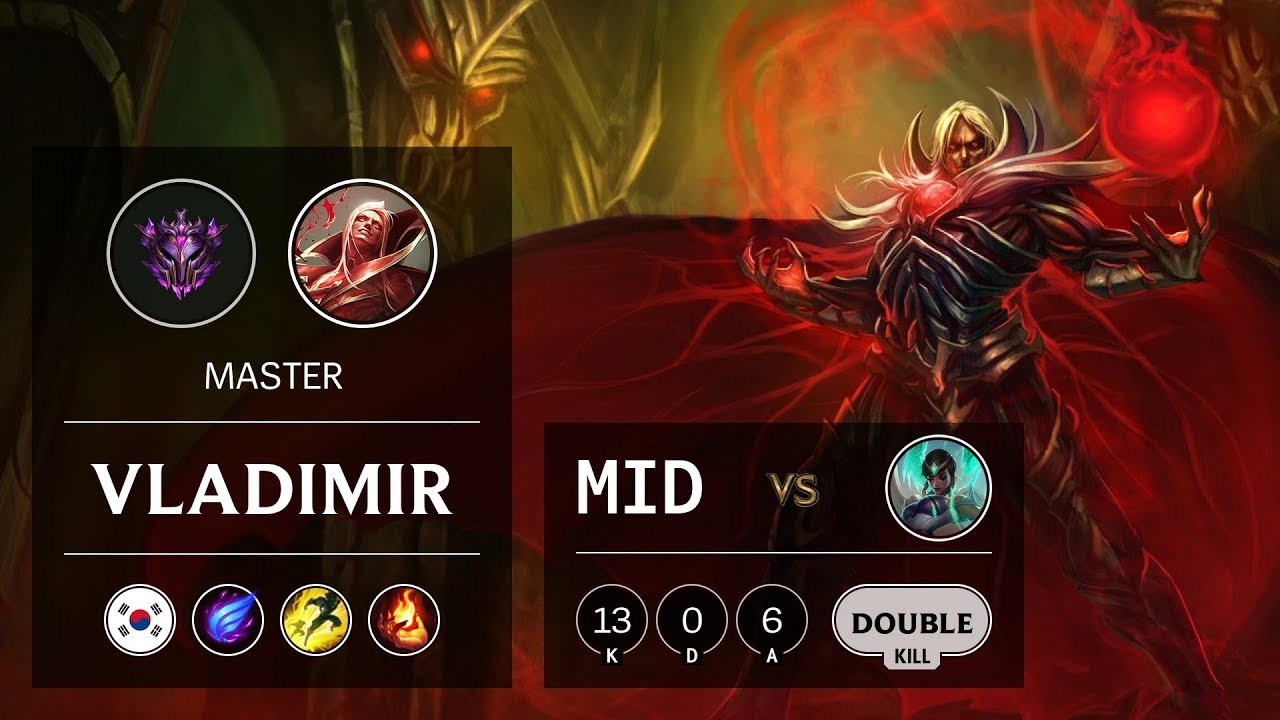 Vladimir Mid vs Karma - KR Master Patch 9.13