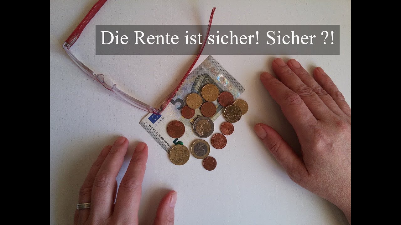 Wie sicher ist die Rente? - YouTube