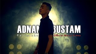 Video thumbnail of "Adnan Bustam - Pa'risikku (Official Music Video)"