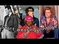 How to start wearing vintage 101  mens fashion