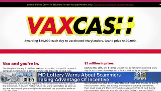 MD Lottery Warns About Scammers Taking Advantage Of Incentives