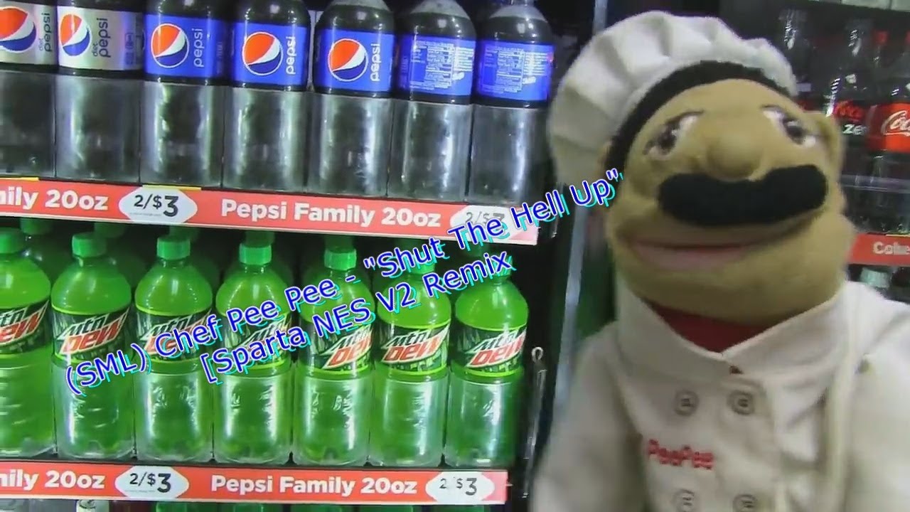 (SML) Chef Pee Pee - "SHUT THE HELL UP" [Sparta NES V2 Remix] - (SML) Chef Pee Pee - "SHUT THE HELL UP" [Sparta NES V2 Remix]
