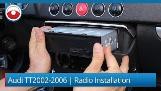 Audi TT 02-06 Radio Installation