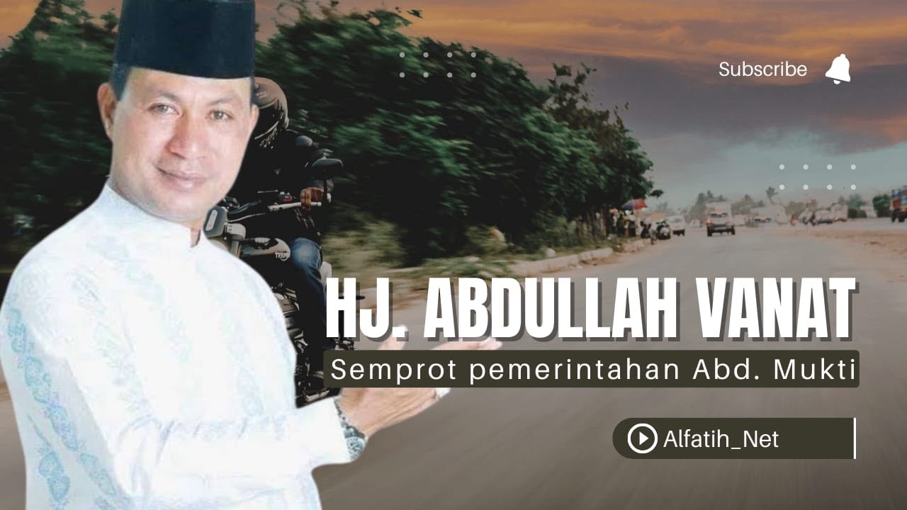 Full...!!! Abdullah Vanath Semprot Pemerintahan Mukti Ditasyakuran HUT Kab. SBT Ke-18