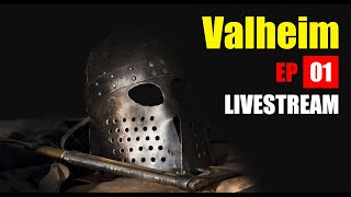 Valheim - 1st Impression Livestream EP 01