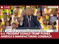 U.S. President Donald Trump pitches manufacturing revival in Macungie, Pennsylvania