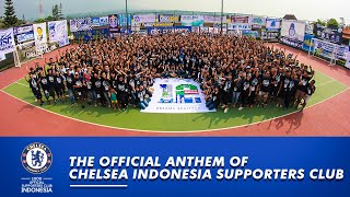 This Is CISC | Chelsea Indonesia Anthem |  Video Clip