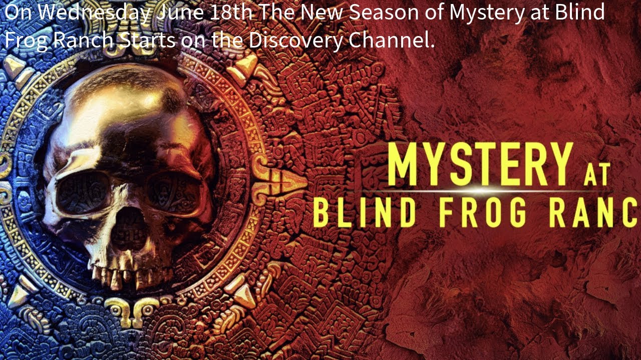Mystery at Blind Frog Ranch Starts a New Season on Wednesday June 18th ...