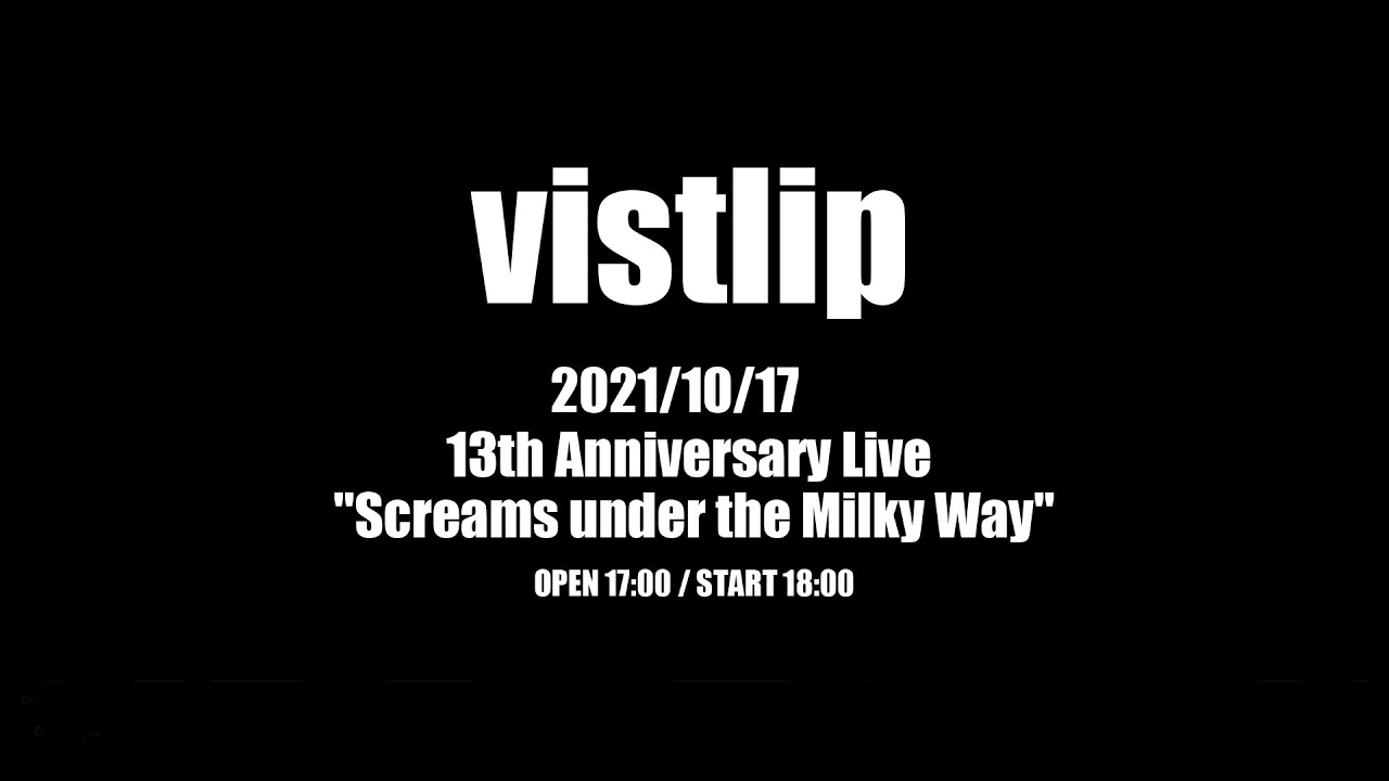 vistlip 13th Anniversary Live 