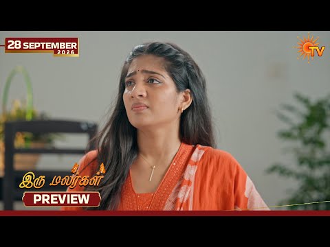 Iru Malargal - Preview | 28 Sep 2026 | Tamil Serial | Sun TV