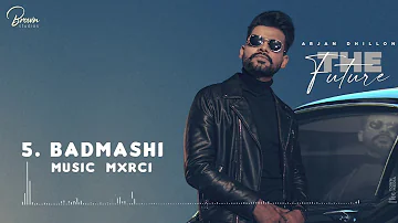 Badmashi (Full Song) | Arjan Dhillon | Latest Punjabi Songs 2020