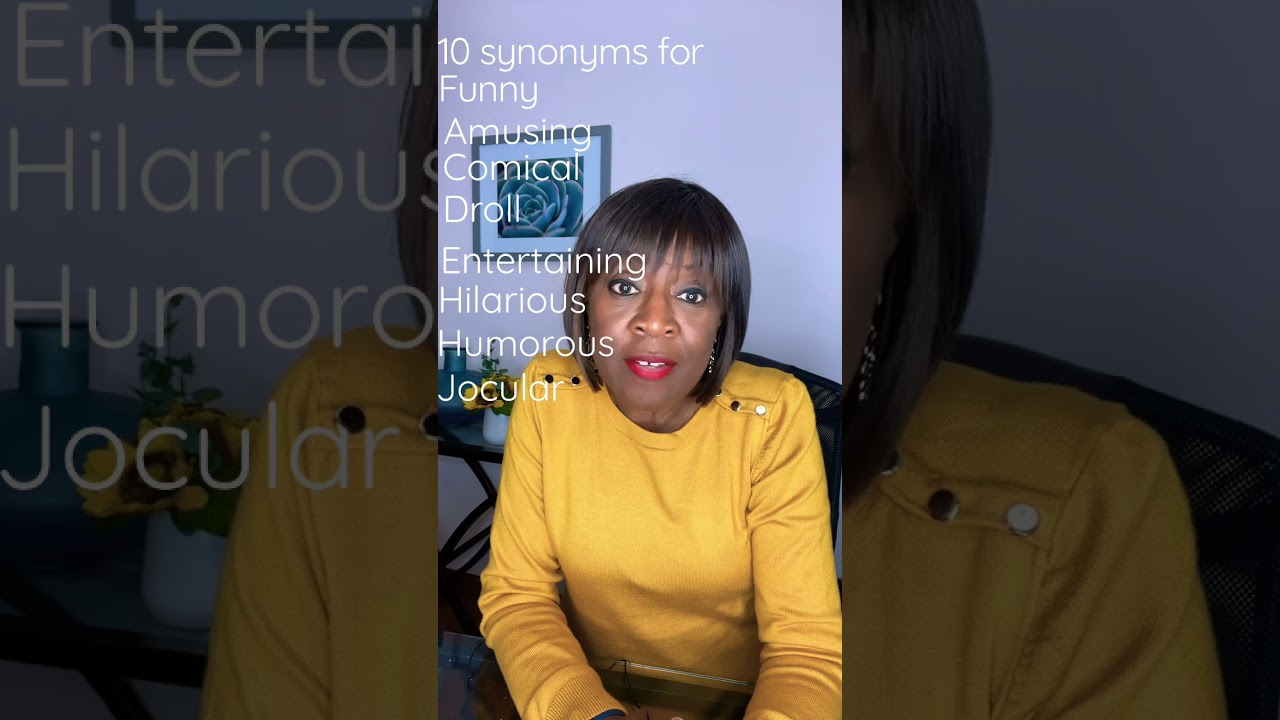 10 Synonyms for FUNNY 