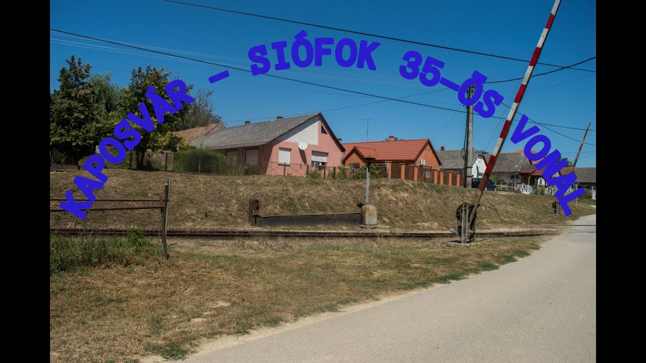 2024.07.27 Kaposvár Siófok vasútvonal utazás, fotózás a vonalon