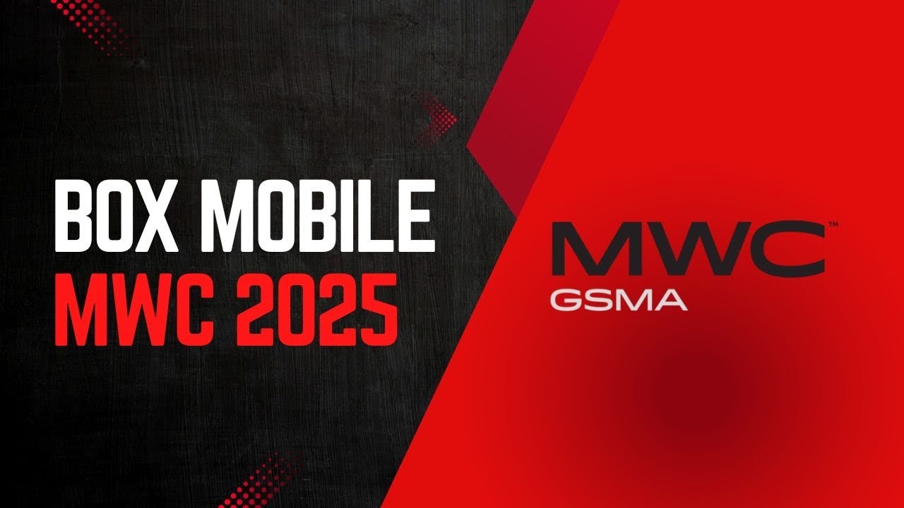 🚀Mobile World Congress 2025: Lo Último en Tecnología con Box Mobile - No Te Lo Pierdas 👀