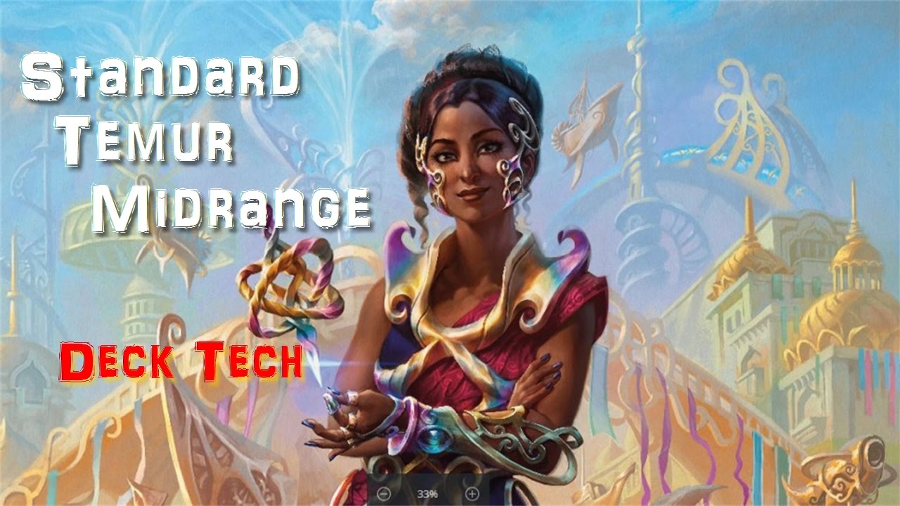Standard Temur Midrange (Deck Tech)