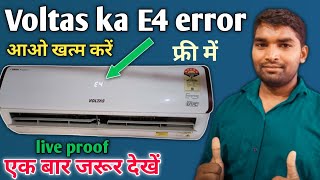 Famous Voltas inverter AC is getting E4 error | how to split AC E4 error | how to eliminate Voltas E4 error Wealth