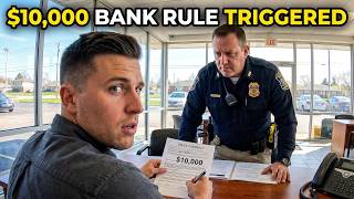 The One Mistake That Triggers The $10,000 Bank Rule
