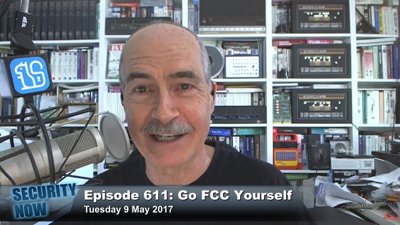 Security Now 611: Go FCC Yourself