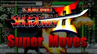 Samurai Showdown 2 All Super Moves