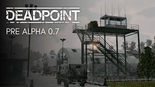 DEADPOINT - Pre Alpha 0.7