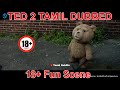 Ted Tamil Dubbed Movie | Fun Scene | Tamil Dubflix