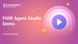 FHIR Agent Studio Demo