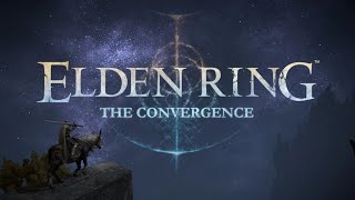 Elden Ring Convergence Mod Gameplay part 2