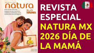 🌹 REVISTA NATURA MX DÍA DE LAS MADRES 2026 ❤️