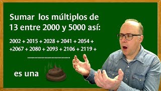 Progresiones aritmeticas suma de los multiplos de 13 entre 2000 y 5000