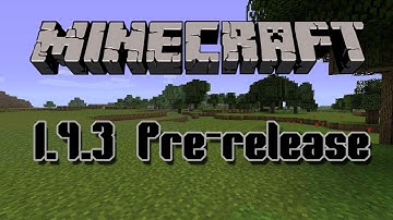 1.4.3 Pre-Release Is Out!