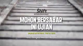 3 Level Sabar - Ust. Hanan Attaki