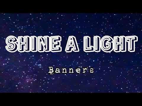 Banners - Shine