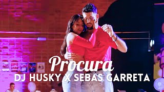 PROCURA - Dj Husky x Sebas Garreta | Daniel y Tom Bachata Groove in Sweden