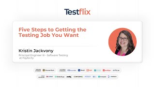 Five Steps to Getting the Testing Job You Want | Kristin Jackvony | #testflix2024  #softwaretesting
