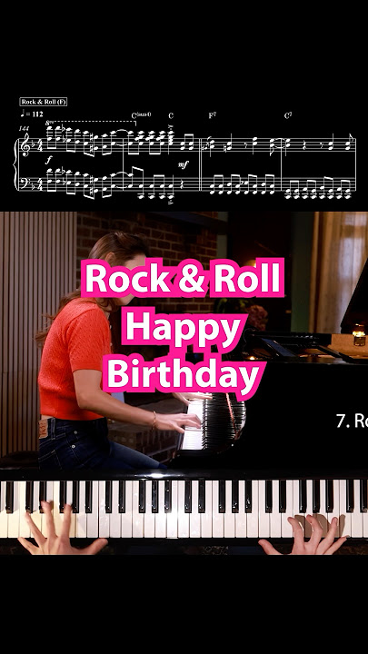 Happy Birthday Song (Piano) Rock & Roll Version with Sheet Music