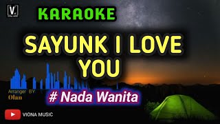 Sayunk I Love You ( karaoke ) Chombi_viral in Tiktok nada Wanita