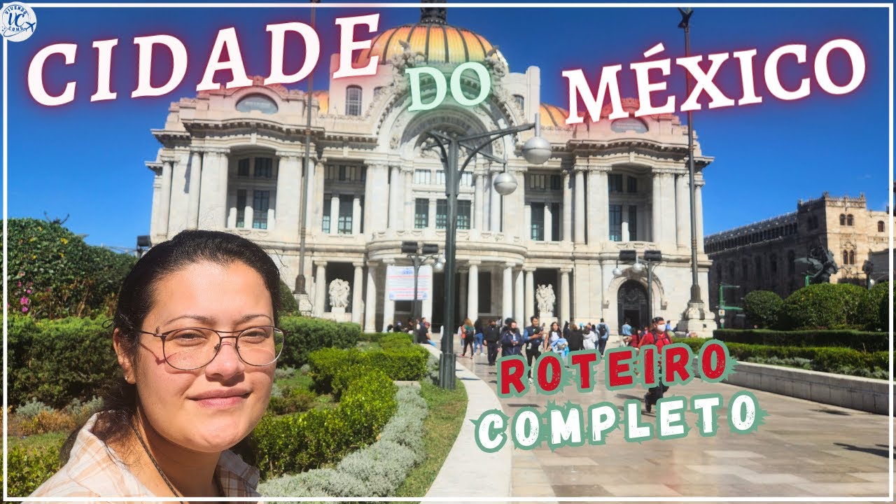 DIARIO DE VIAGEM MEXICO EPISÓDIO 5  | CONHECENDO A CIDADE DO MÉXICO EM 5 DIAS