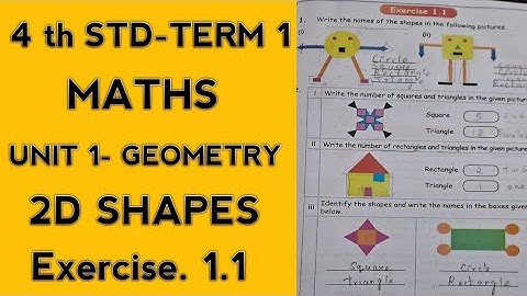4th MATHS- UNIT 1 - GEOMETRY- EXERCISE 1.1 -SRI VIGNESH EDUCATION -2D shapes