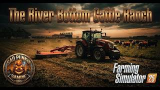 River Bottom Cattle Ranch | Ep 16 | Can We Pay Off the Shed