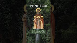 Tropario de Santa Sofía Mártir y sus hijas: Fe, Esperanza y Caridad 17/09