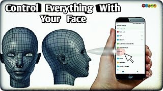 #Control Your Smartphone || With Your Face || Enhance Your Android Experience!!!!! TRY IT screenshot 5