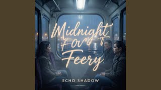 Midnight Ferry