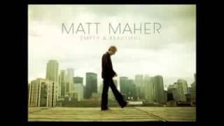 Video thumbnail of "Matt Maher - Lay it Down"