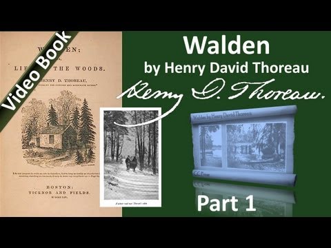 Part 1 - Walden by Henry David Thoreau (Ch 01)