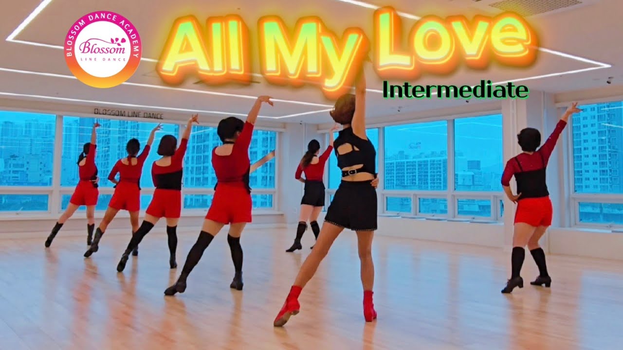 All My Love Line dance/Intermediate/올 마이 러브 라인댄스/블라썸 일요크루
