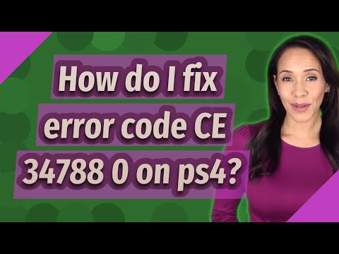 How do I fix error code CE 34788 0 on ps4?