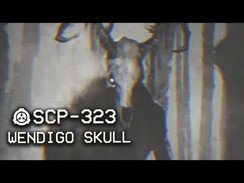 SCP-323 - Wendigo Skull : Object Class - Euclid : Sapient SCP