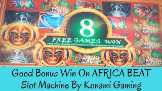 GOOD BONUS WIN ON AFRICAN BEAT SLOT MACHINE BY KONAMI GAMING - SunFlower Slots