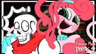 Papyrus Plays: Poppy Playtime Chapter 2