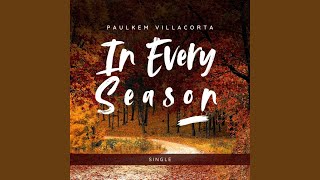 Download lagu In Every Season
